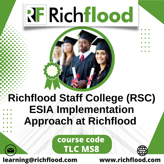 Richflood Staff College (RSC) ESIA Implementation Approach at Richflood ...