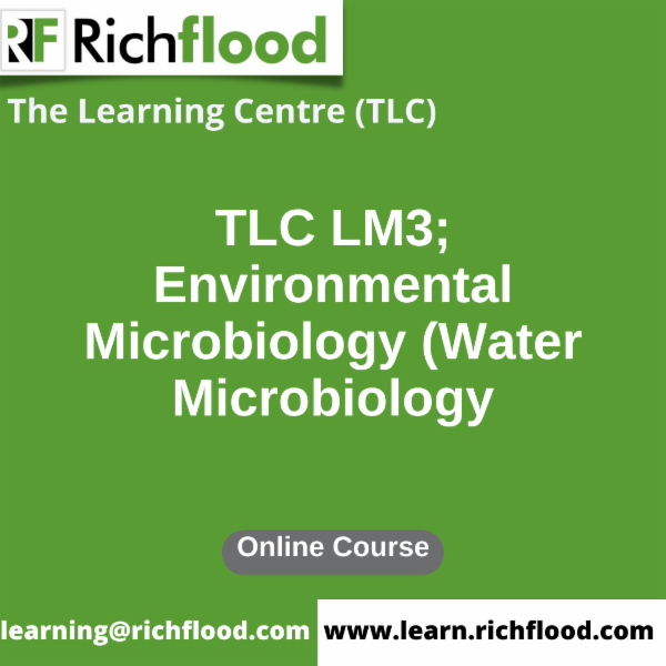 Environmental Microbiology (Water Microbiology) - TLC LM3